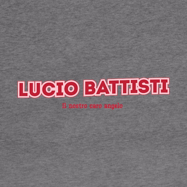 Lucio Battisti Il nostro caro angelo by PowelCastStudio